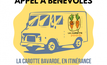 Appel à bénévoles, la carotte bavarde en itinérance.